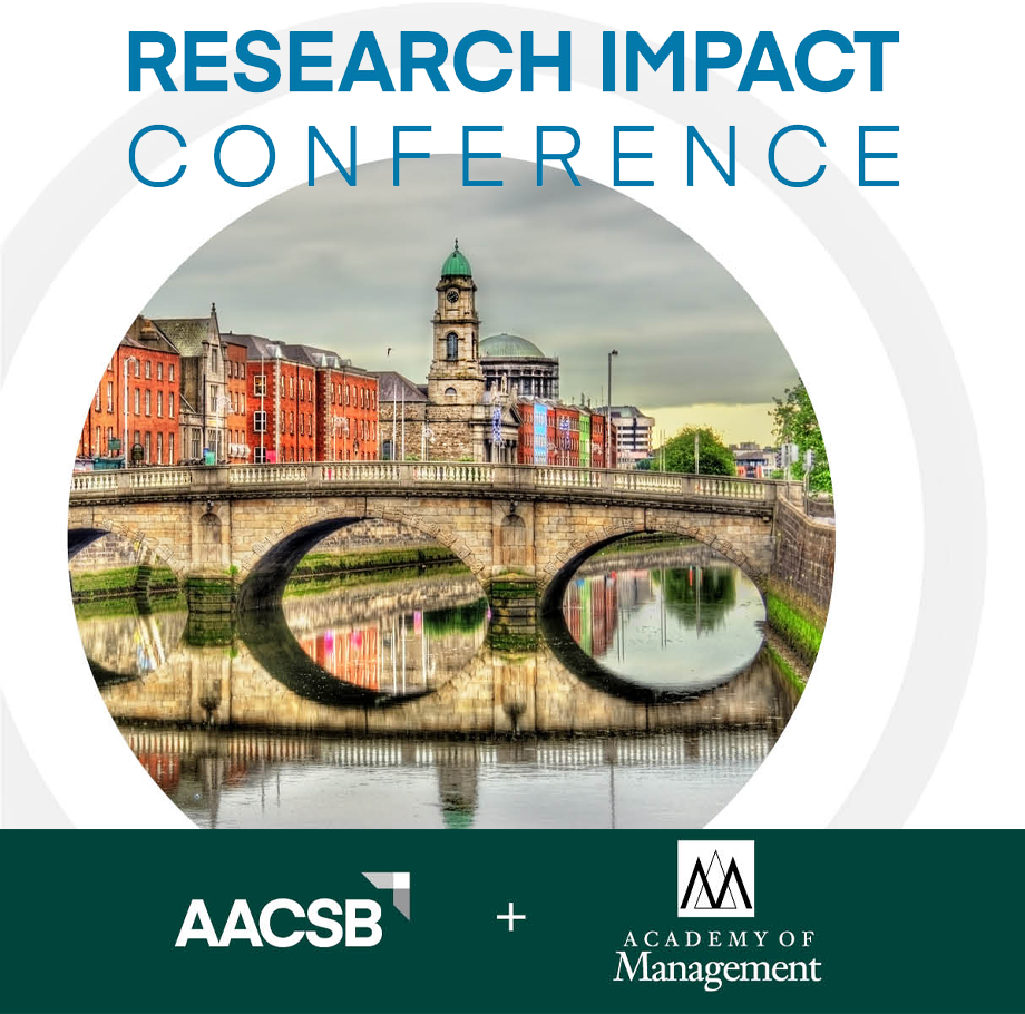 AOM AACSB Research Impact Conference, Dublin, Ireland