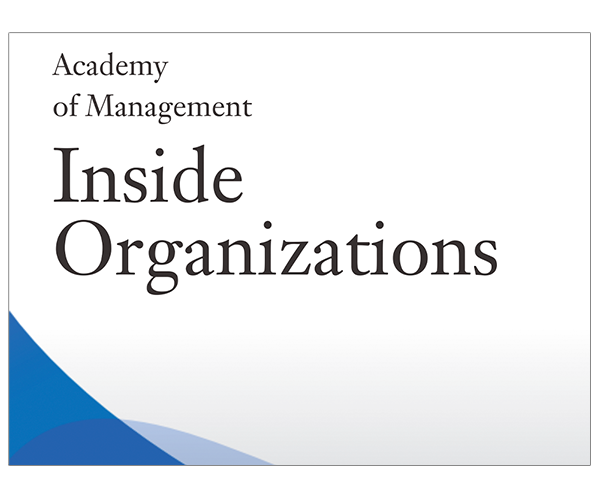 Academy of Management Inside Organizations